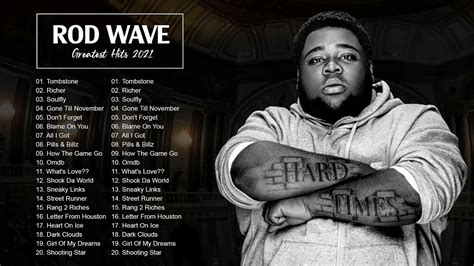 rod wave lyrics|list of rod wave songs.